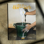 Calling All Horse Girls Magazine, Vol. 7: Dirty