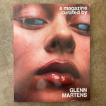 A Magazine Curated By • #27 Glenn Martens