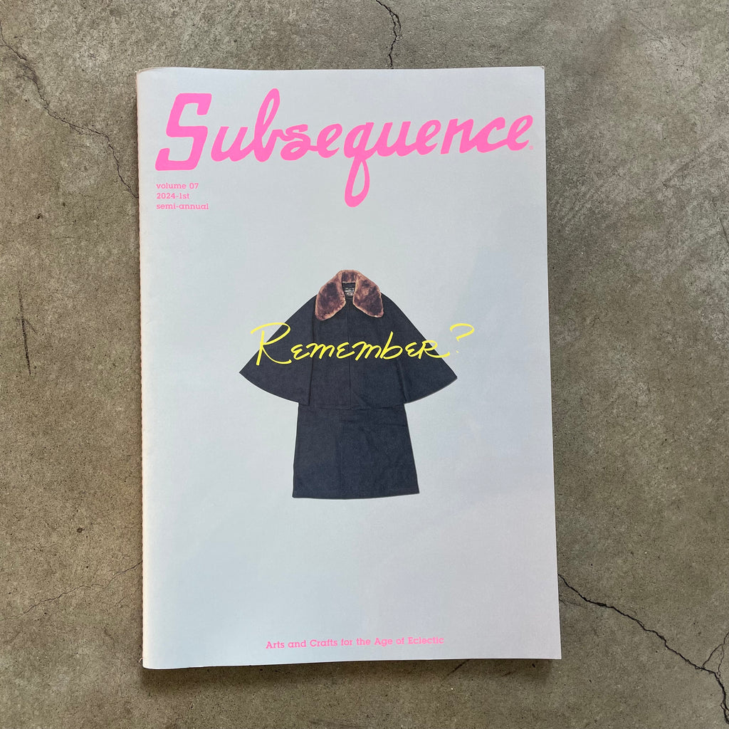 Subsequence Vol. 7 • Remember?