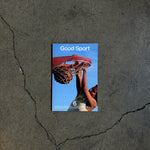 Good Sport Issue #6