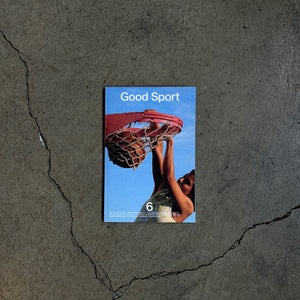Good Sport Issue #6